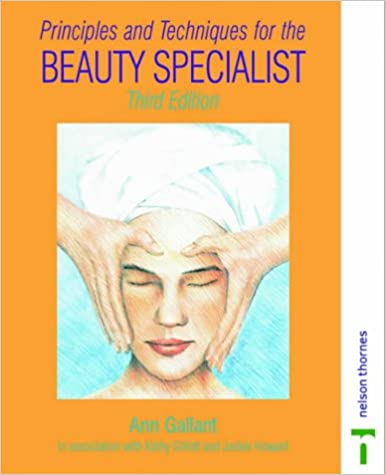 Principles and Techniques for the Beauty Specialist (3rd Edition) - Scanned Pdf with Ocr